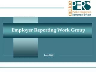 Employer Reporting Work Group