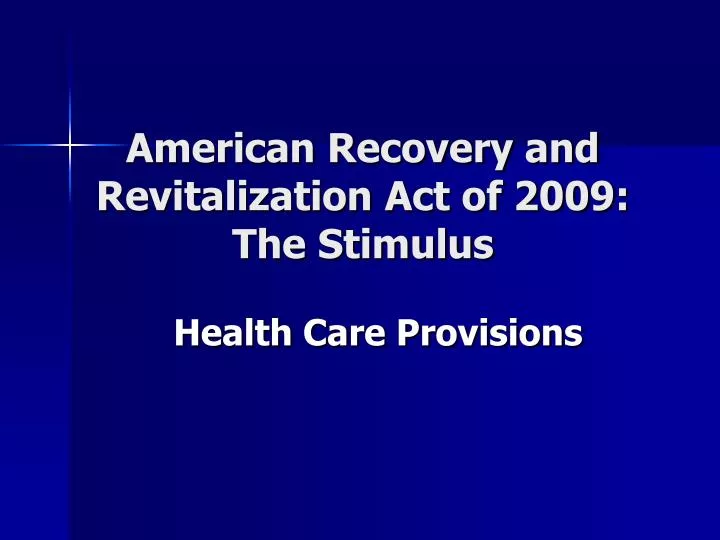 american recovery and revitalization act of 2009 the stimulus
