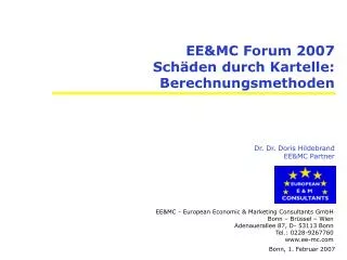 EE&amp;MC Forum 2007 Schäden durch Kartelle: Berechnungsmethoden
