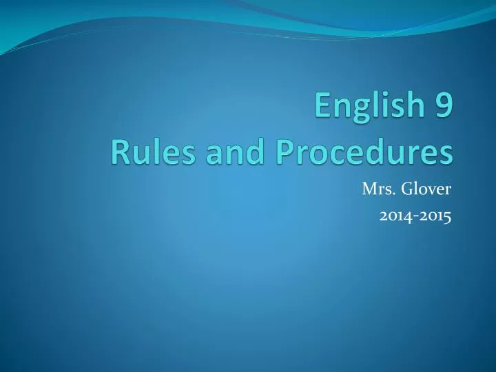 english 9 rules and procedures