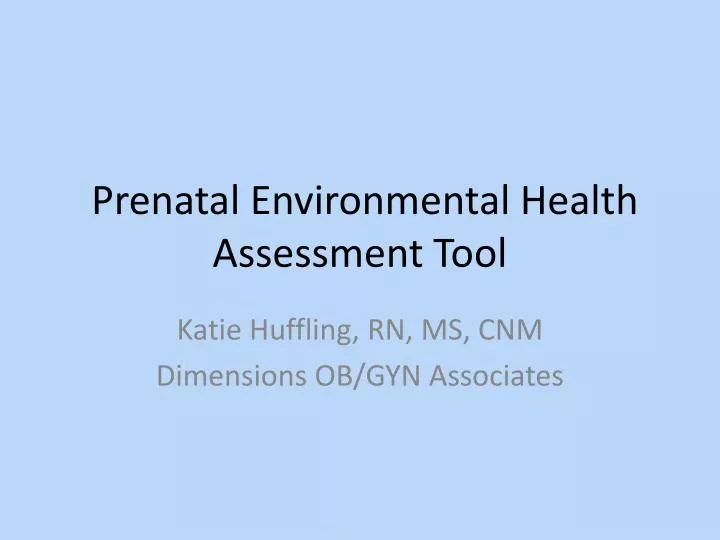 prenatal environmental health assessment tool