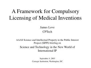 A Framework for Compulsory Licensing of Medical Inventions