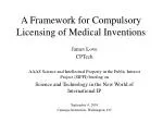 A Framework for Compulsory Licensing of Medical Inventions - slide 1