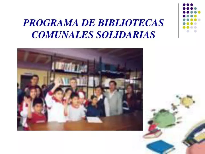 programa de bibliotecas comunales solidarias