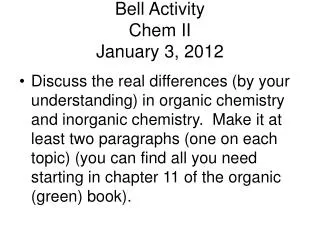 Bell Activity Chem II January 3, 2012