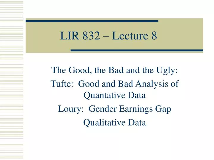 lir 832 lecture 8