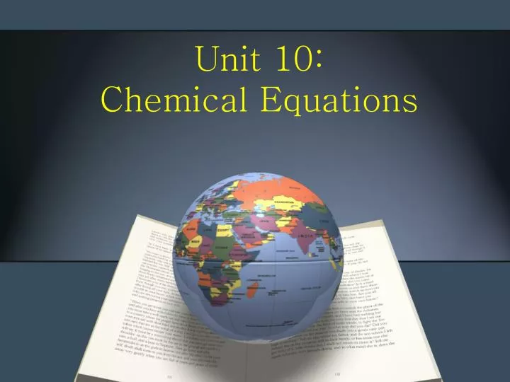 unit 10 chemical equations