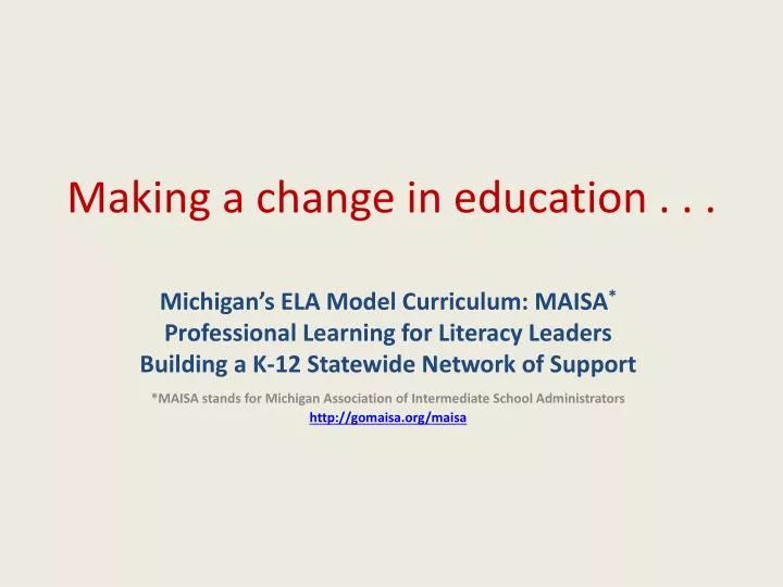 making a change in education