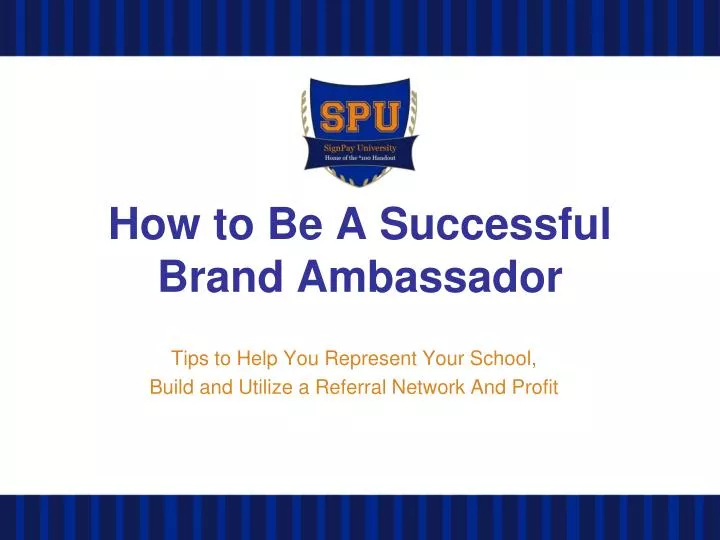 how to be a successful brand ambassador
