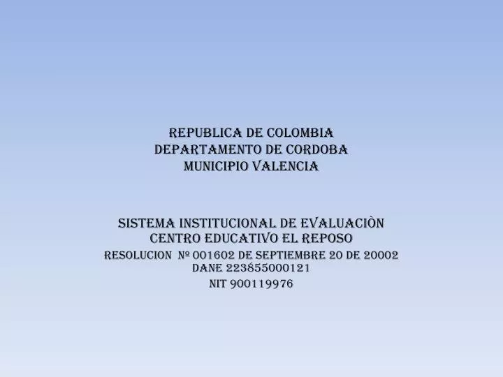 republica de colombia departamento de cordoba municipio valencia