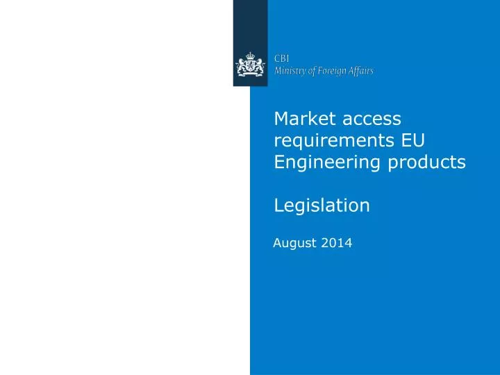 market access requirements eu engineering products legislation