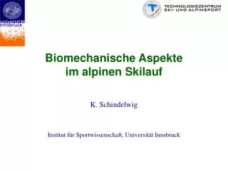 Biomechanische Aspekte im alpinen Skilauf