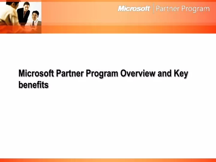 microsoft partner program overview and key benefits