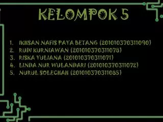KELOMPOK 5