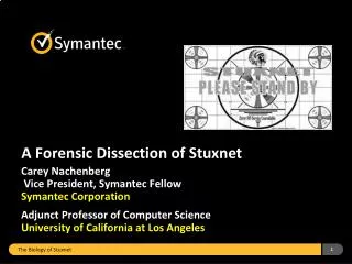 A Forensic Dissection of Stuxnet