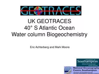 UK GEOTRACES 40 ° S Atlantic Ocean Water column Biogeochemistry