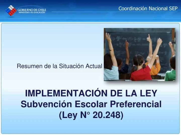 implementaci n de la ley subvenci n escolar preferencial ley n 20 248