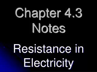 Chapter 4.3 Notes