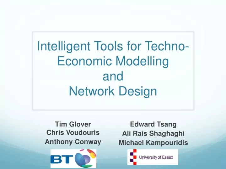 intelligent tools for techno economic modelling and network design