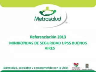Referenciación 2013 MINIRONDAS DE SEGURIDAD UPSS BUENOS AIRES