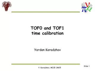 TOF0 and TOF1 time calibration