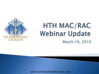HTH MAC/RAC Webinar Update
