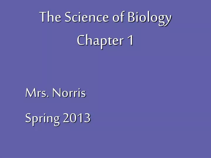 the science of biology chapter 1