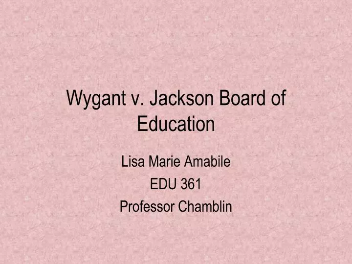 wygant v jackson board of education
