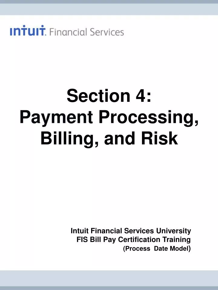 section 4 payment processing billing and risk