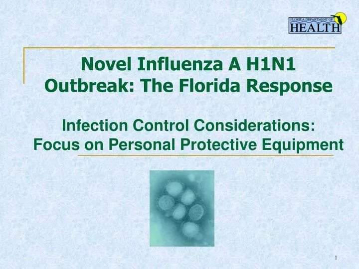 novel influenza a h1n1 outbreak the florida response