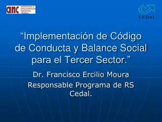 “Implementación de Código de Conducta y Balance Social para el Tercer Sector.”