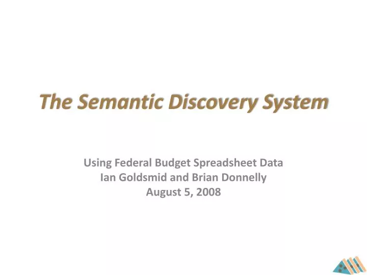 the semantic discovery system