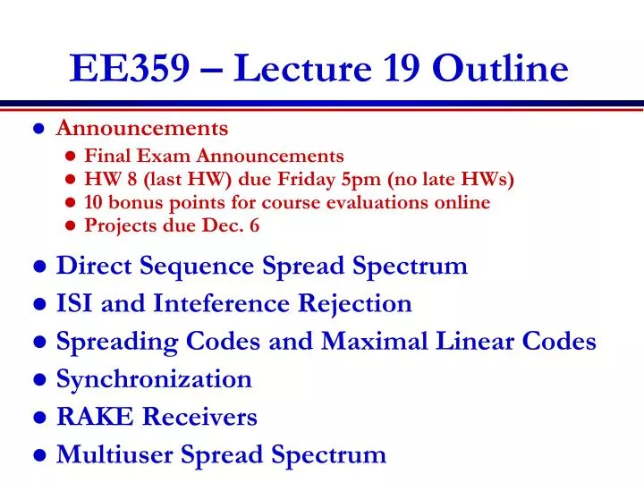 ee359 lecture 19 outline