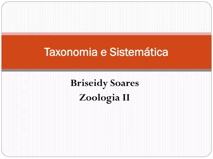taxonomia e sistem tica