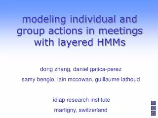 modeling individual and group actions in meetings with layered HMMs