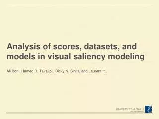 Analysis of scores, datasets, and models in visual saliency modeling