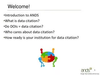 Introduction to ANDS What is data citation? Do DOIs = data citation?