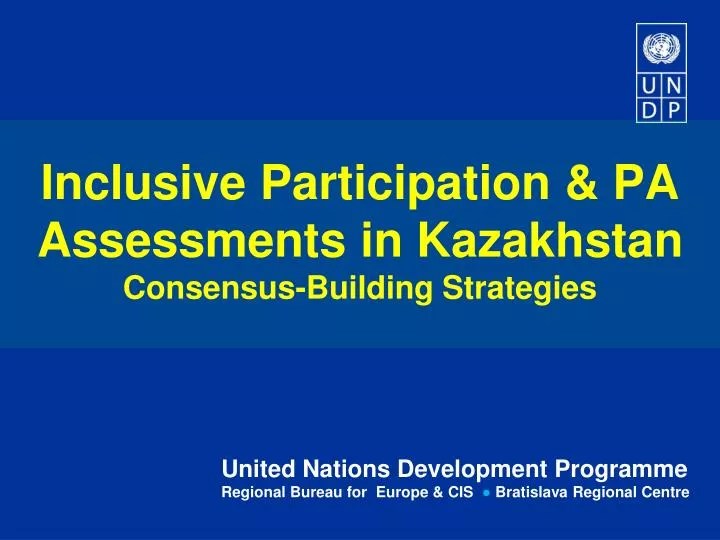 inclusive participation pa assessments in kazakhstan consensus building strategies