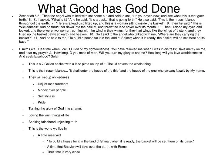 what good has god done