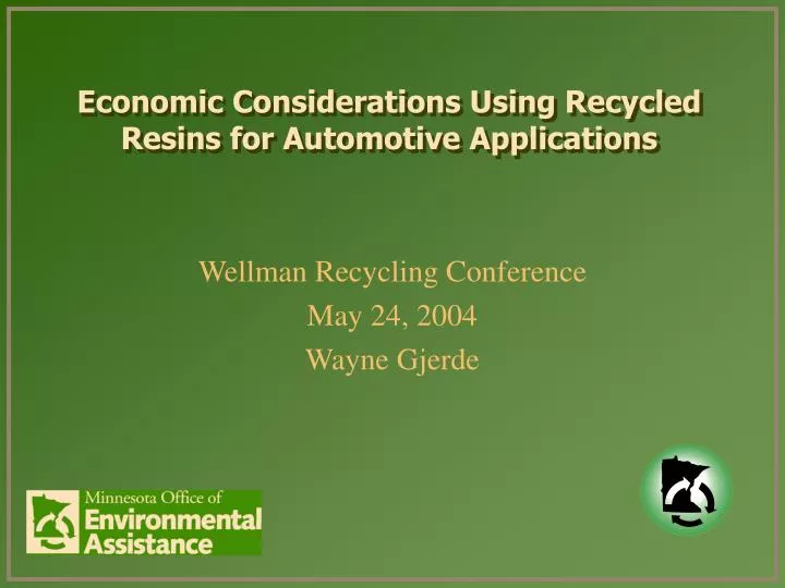 economic considerations using recycled resins for automotive applications