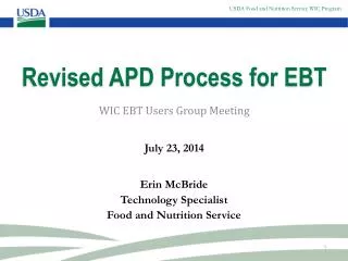 Revised APD Process for EBT