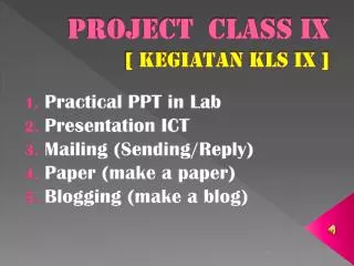Project class ix [ kegiatan kls ix ]