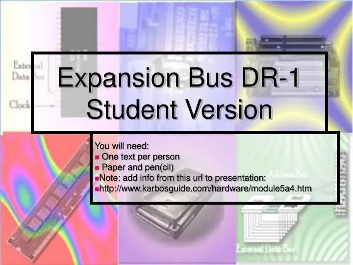 expansion bus dr 1 student version