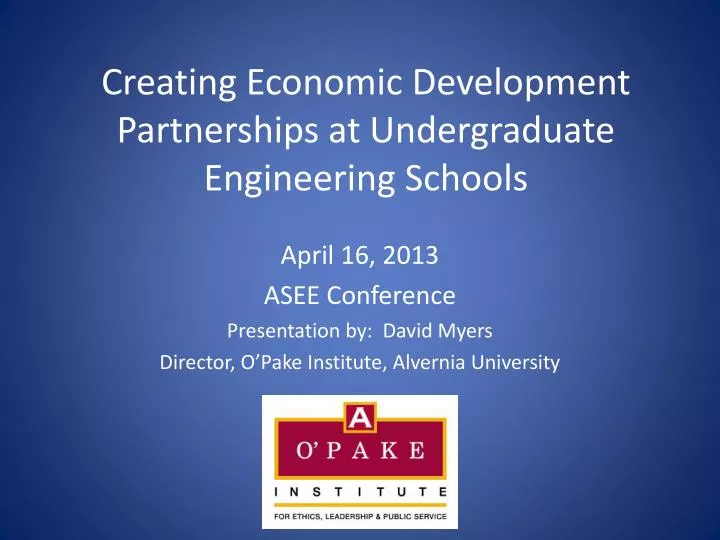 creating economic development partnerships at undergraduate engineering schools