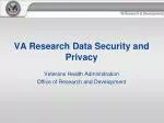 VA Research Data Security and Privacy - slide 1