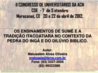 II CONGRESSO DE UNIVERSITÁRIOS DA ACN CDE - 7 de S etembro