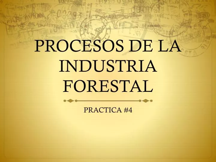 procesos de la industria forestal