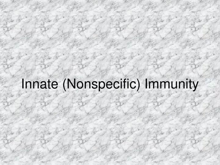 innate nonspecific immunity
