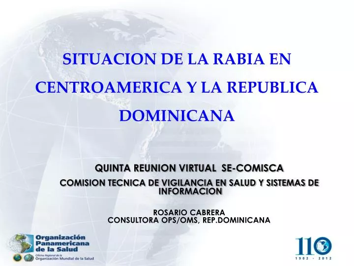 situacion de la rabia en centroamerica y la republica dominicana