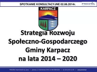 Strategia Rozwoju Społeczno-Gospodarczego Gminy Karpacz na lata 2014 – 2020